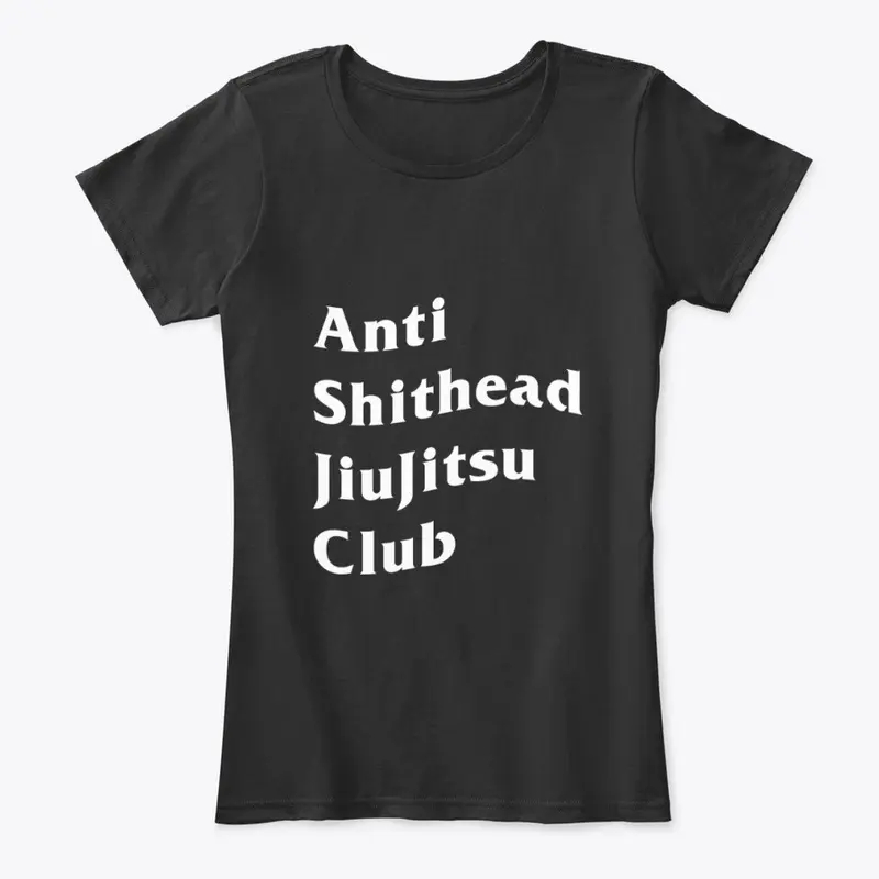 Anti Shithead JiuJistu Club